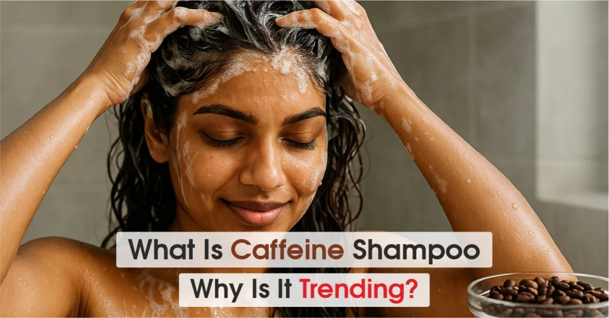 Caffeine Shampoo