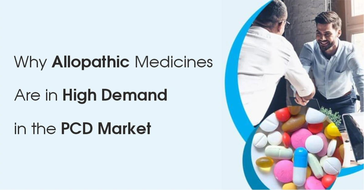 Why Allopathic Medicines Are in High Demand