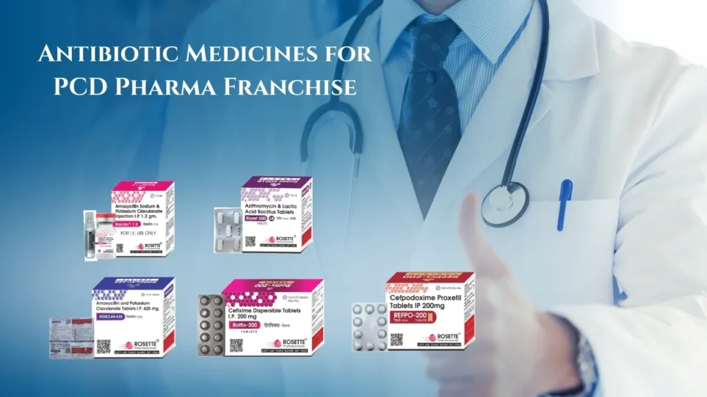 Antibiotic Medicines for PCD Pharma Franchise