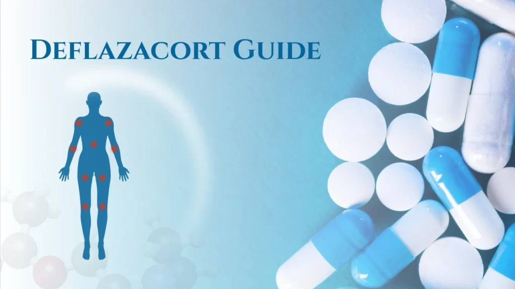 Deflazacort Guide