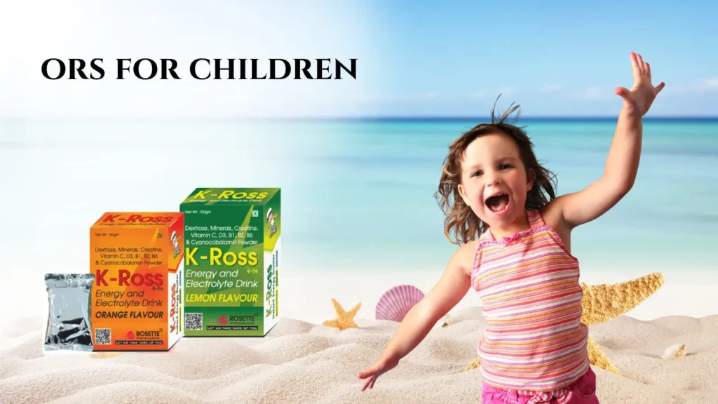 ORS for children