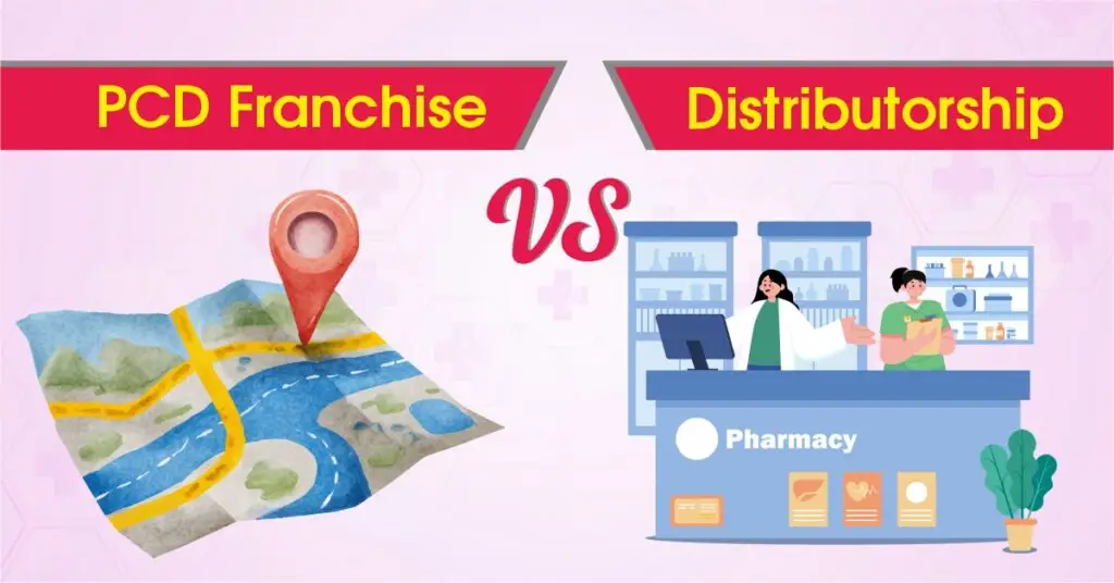 Comparison chart showing key differences in pharma franchise VS distributorship in India