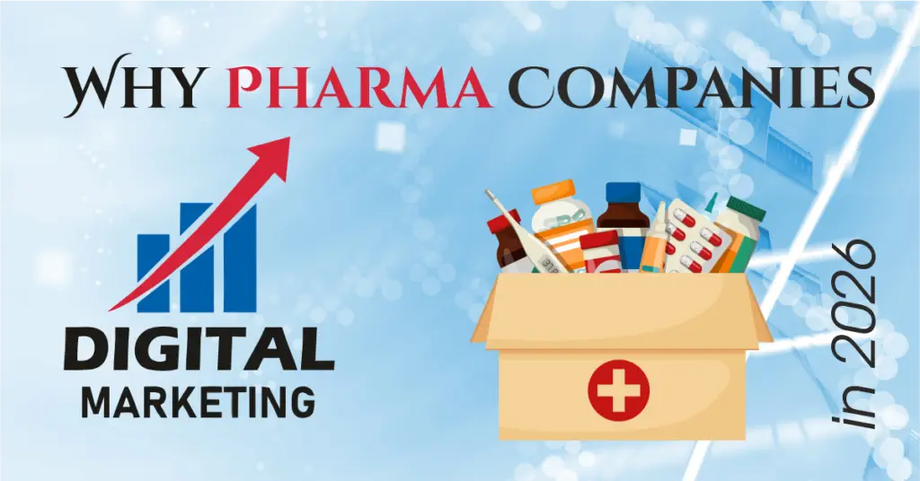 Why Pharma Companies need Digital Marketing
