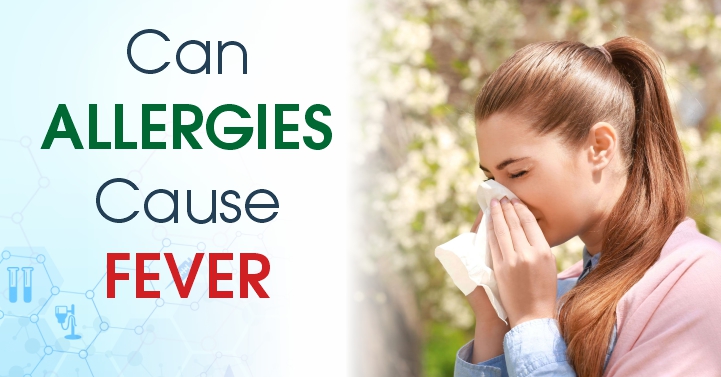 Can allergies cause fever