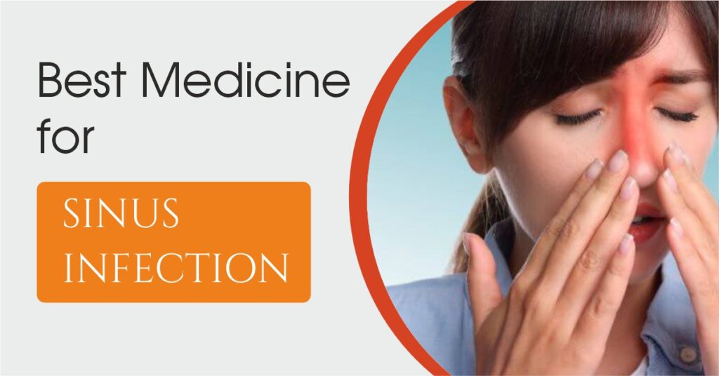 best medicine for sinus infection