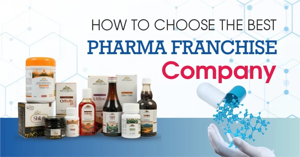 How to choose the best Pharma Franchise Company