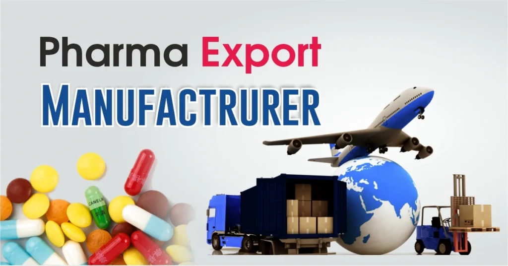 Pharma export manufacturer