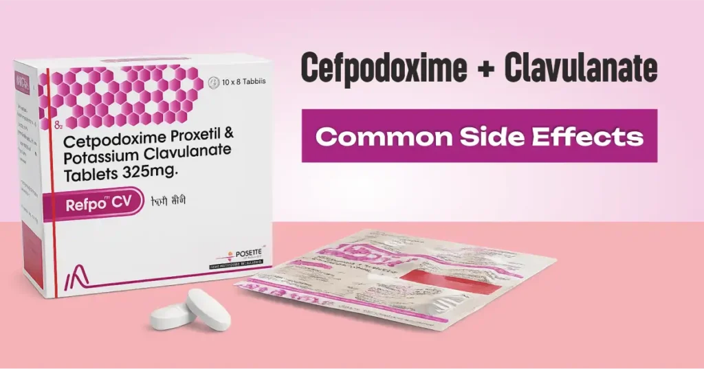 cefpodoxime clavulanate common side effects